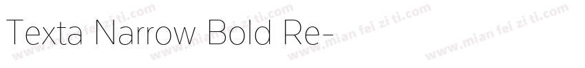 Texta Narrow Bold Re字体转换